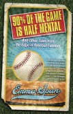 90% of the Game Is Half Mental (eBook, ePUB)