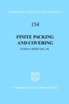 Finite Packing and Covering (eBook, PDF) - Karoly Boroczky, Jr