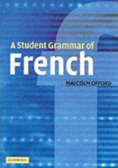 Student Grammar of French (eBook, PDF) - Offord, Malcolm