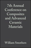 7th Annual Conference on Composites and Advanced Ceramic Materials, Volume 4, Issue 9/10 (eBook, PDF)