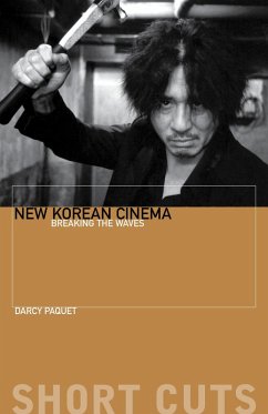 New Korean Cinema (eBook, ePUB) - Paquet, Darcy