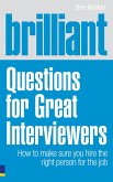 Brilliant Questions For Great Interviewers (eBook, ePUB)