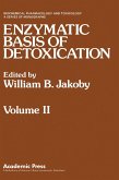 Enzymatic Basis of Detoxication Volume 2 (eBook, PDF)