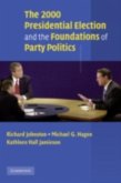 2000 Presidential Election and the Foundations of Party Politics (eBook, PDF)