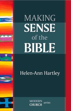 Making Sense of the Bible (eBook, ePUB) - Hartley, Helen-Ann