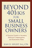 Beyond 401(k)s for Small Business Owners (eBook, PDF)