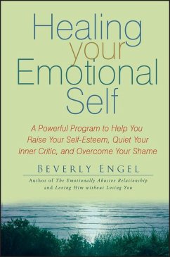 Healing Your Emotional Self (eBook, PDF) - Engel, Beverly