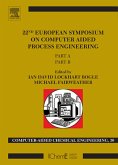 22nd European Symposium on Computer Aided Process Engineering (eBook, ePUB)
