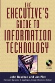 The Executive's Guide to Information Technology (eBook, PDF)