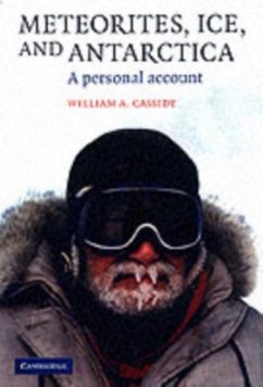 Meteorites, Ice, and Antarctica (eBook, PDF) - Cassidy, William A.