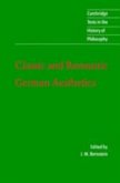 Classic and Romantic German Aesthetics (eBook, PDF)