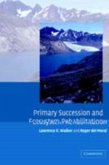 Primary Succession and Ecosystem Rehabilitation (eBook, PDF)