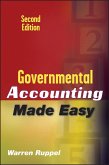 Governmental Accounting Made Easy (eBook, PDF) Governmental Accounting Made Easy (eBook, PDF)