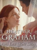 And One Wore Gray (eBook, ePUB)
