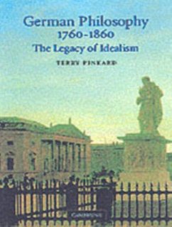 German Philosophy 1760-1860 (eBook, PDF) - Pinkard, Terry