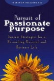 Pursuit of Passionate Purpose (eBook, PDF)