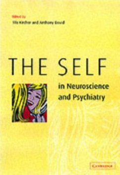Self in Neuroscience and Psychiatry (eBook, PDF)