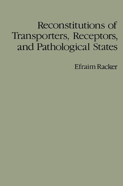 Reconstitutions of Transporters, Receptors, and Pathological States (eBook, PDF)