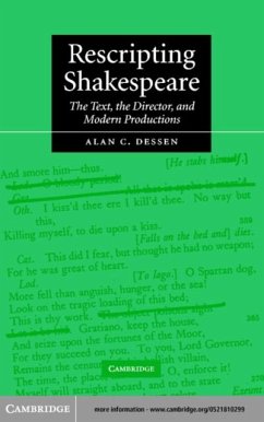 Rescripting Shakespeare (eBook, PDF) - Dessen, Alan C.