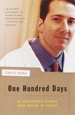 One Hundred Days (eBook, ePUB)