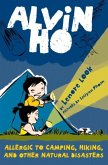 Alvin Ho: Allergic to Camping, Hiking, and Other Natural Disasters (eBook, ePUB)