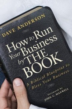 How to Run Your Business by The Book (eBook, ePUB) - Anderson, Dave