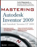 Mastering Autodesk Inventor 2009 and Autodesk Inventor LT 2009 (eBook, PDF)