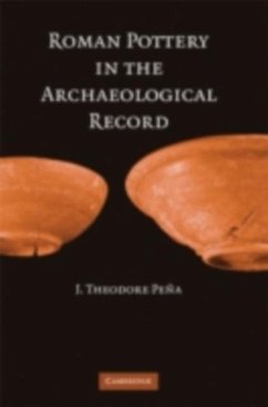 Roman Pottery in the Archaeological Record (eBook, PDF) - Pena, J. Theodore