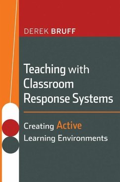 Teaching with Classroom Response Systems (eBook, ePUB) - Bruff, Derek
