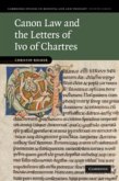 Canon Law and the Letters of Ivo of Chartres (eBook, PDF)