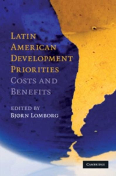 Latin American Development Priorities (eBook, PDF) Latin American Development Priorities (eBook, PDF)