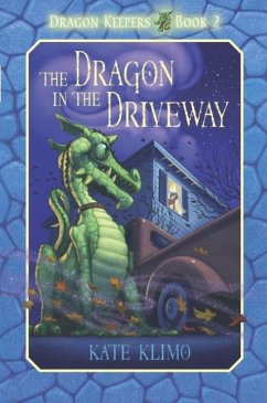 Cover Dragon Keepers #2: The Dragon in the Driveway (eBook, ePUB)