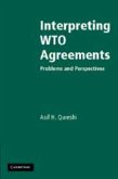 Interpreting WTO Agreements (eBook, PDF) Interpreting WTO Agreements (eBook, PDF)