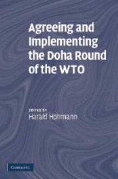 Agreeing and Implementing the Doha Round of the WTO (eBook, PDF)