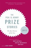 The PEN O. Henry Prize Stories 2012 (eBook, ePUB)