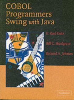 COBOL Programmers Swing with Java (eBook, PDF) - Doke, E. Reed