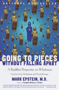 Going to Pieces Without Falling Apart (eBook, ePUB) - Epstein, Mark
