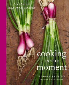 Cooking in the Moment (eBook, ePUB) - Reusing, Andrea