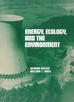 Energy, Ecology, and the Environment (eBook, PDF) - Wilson, Richard F.