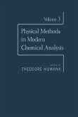 Physical Methods in Modern Chemical Analysis V3 (eBook, PDF)