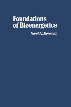 Foundations of Bioenergetics (eBook, PDF) Cover Foundations of Bioenergetics (eBook, PDF)