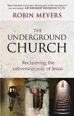The Underground Church (eBook, ePUB) The Underground Church (eBook, ePUB)