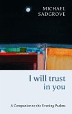 I Will Trust in You (eBook, ePUB)