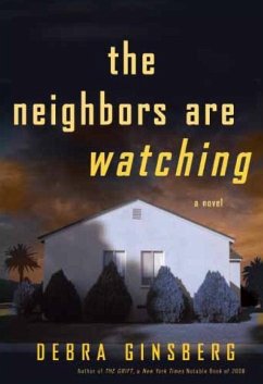 The Neighbors Are Watching (eBook, ePUB) - Ginsberg, Debra