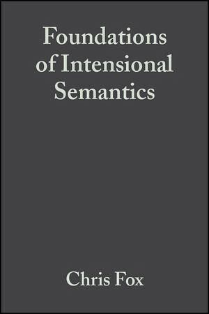 Foundations of Intensional Semantics (eBook, PDF) Foundations of Intensional Semantics (eBook, PDF)
