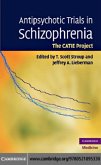 Antipsychotic Trials in Schizophrenia (eBook, PDF) Antipsychotic Trials in Schizophrenia (eBook, PDF)