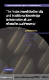 Protection of Biodiversity and Traditional Knowledge in International Law of Intellectual Property (eBook, PDF)