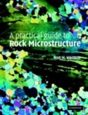 Practical Guide to Rock Microstructure (eBook, PDF)