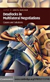 Deadlocks in Multilateral Negotiations (eBook, PDF)