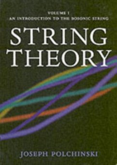 String Theory: Volume 1, An Introduction to the Bosonic String (eBook, PDF) - Polchinski, Joseph